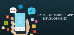 basics of mobile app development