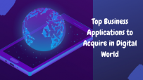 Top-Business-Applications-to-Acquire-in-Digital-World